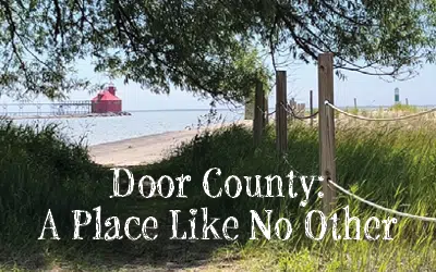 Door County: a place like no other
